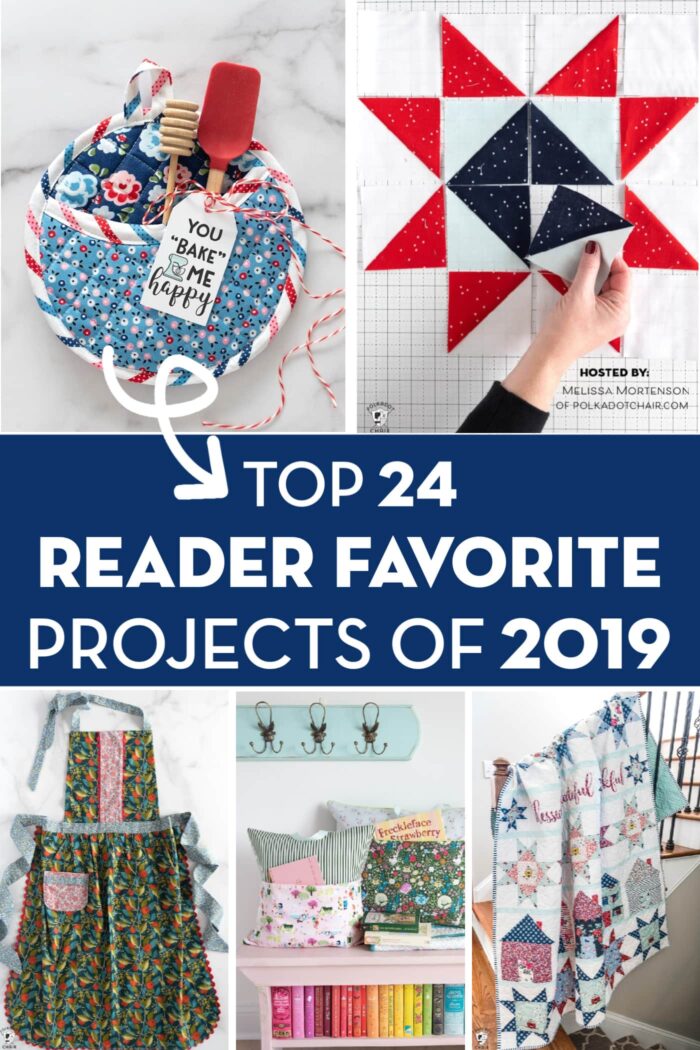 Collage image with the top reader favorite projects of 2019. From right to left, pot holder, star quilt, apron, reading pillow and let's stay home quilt. 