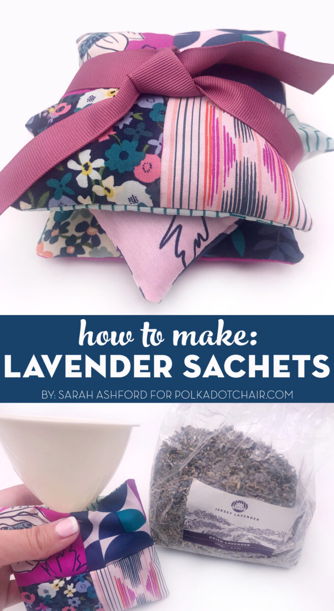 https://www.polkadotchair.com/wp-content/uploads/2020/09/lavender-sachets-pinterest-656x1200.jpg