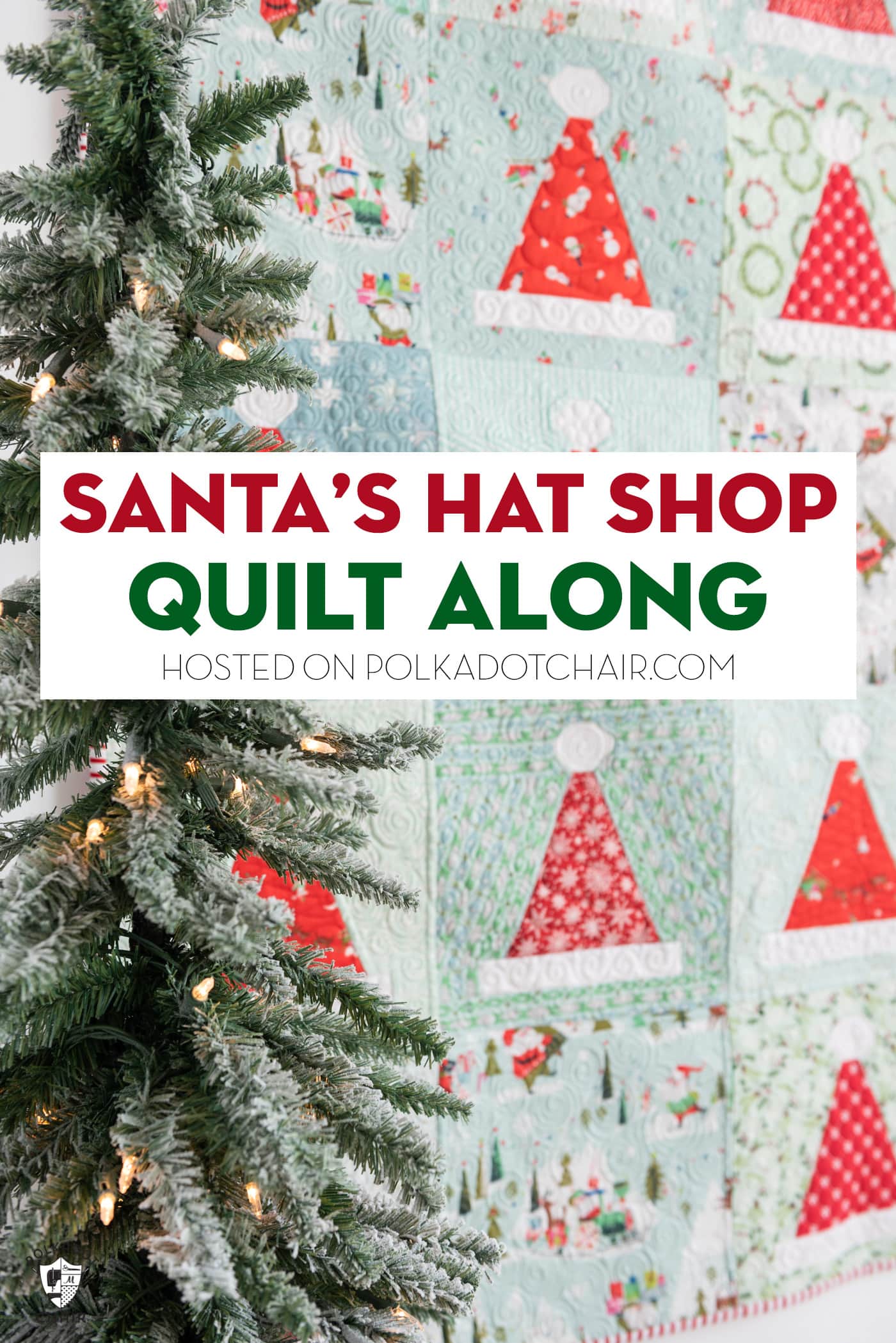 Please join us for the Santa’s Hat Shop Christmas Quilt Along