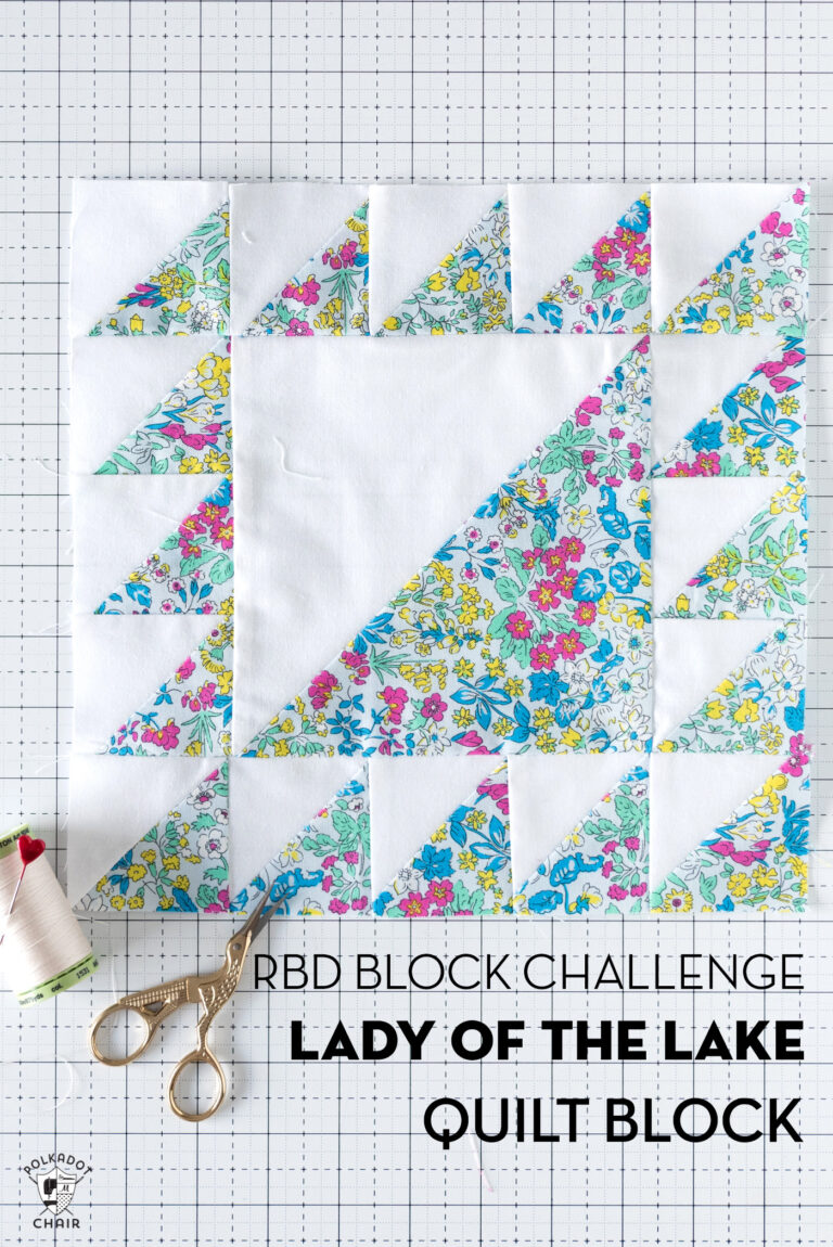 RBD Block Challenge Block 10; Lady of the Lake Quilt Block Pattern