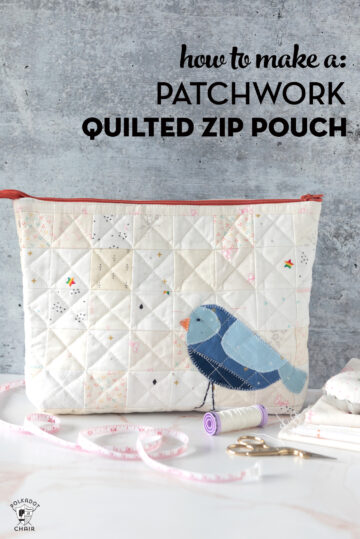 Quilted Patchwork Zip Bag Sewing Pattern - The Polka Dot Chair