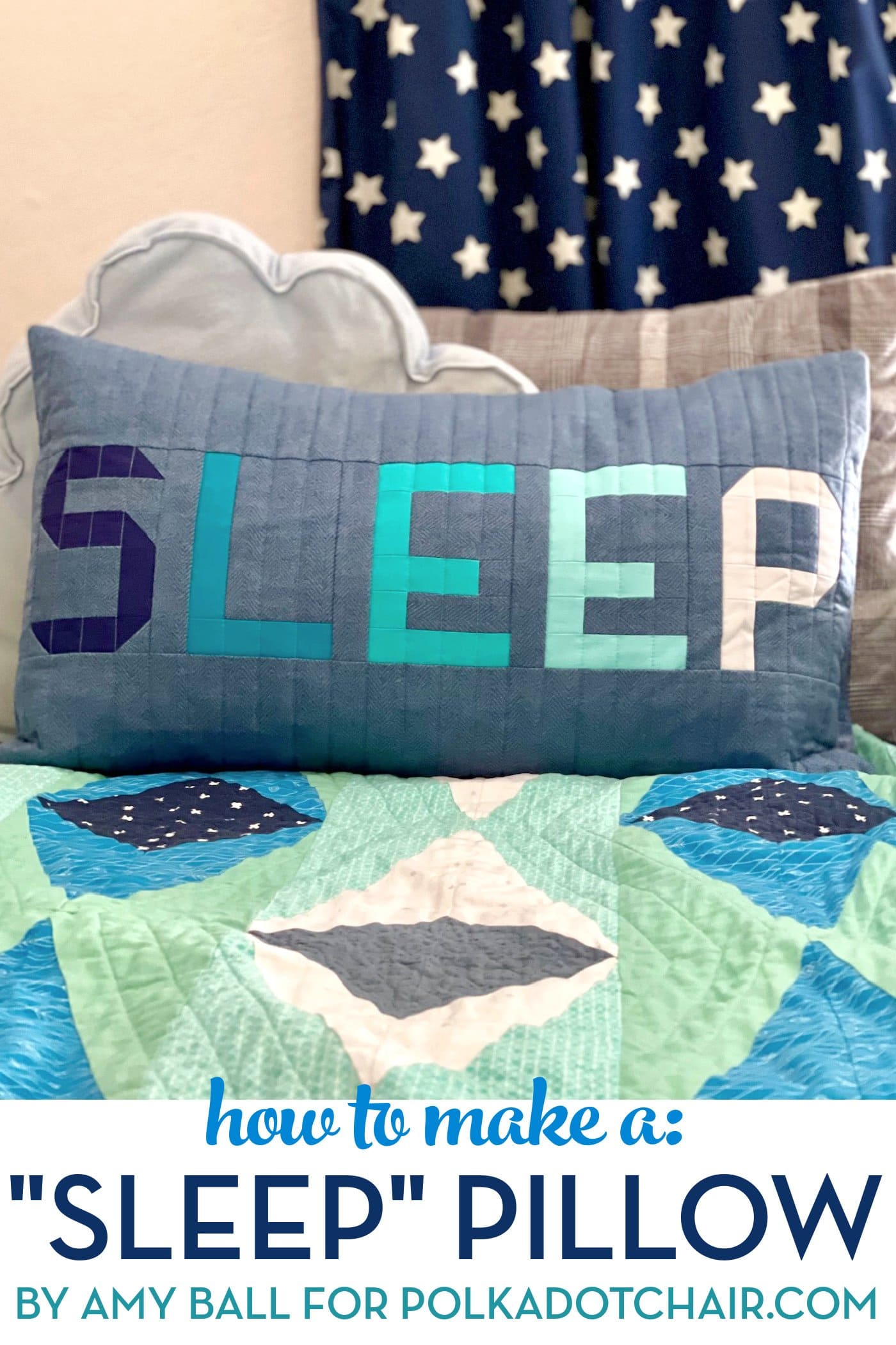 Patchwork “Sleep” Quilted Pillow Pattern