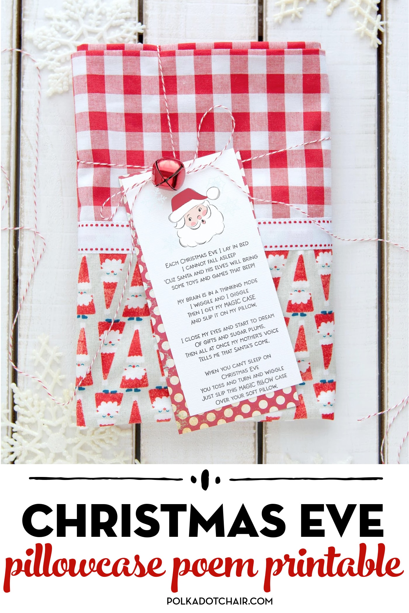 Free Printable Christmas Pillowcase Poem - The Polka Dot Chair