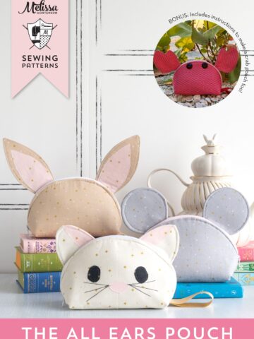 cover of all ears pouch sewing pattern with cat, bunny and mouse zip bags