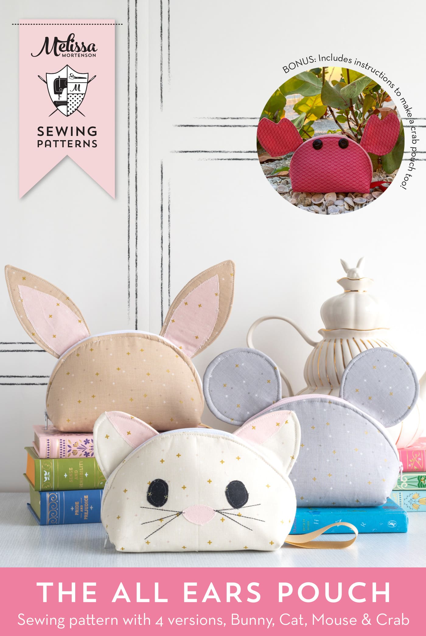 cover of all ears pouch sewing pattern with cat, bunny and mouse zip bags