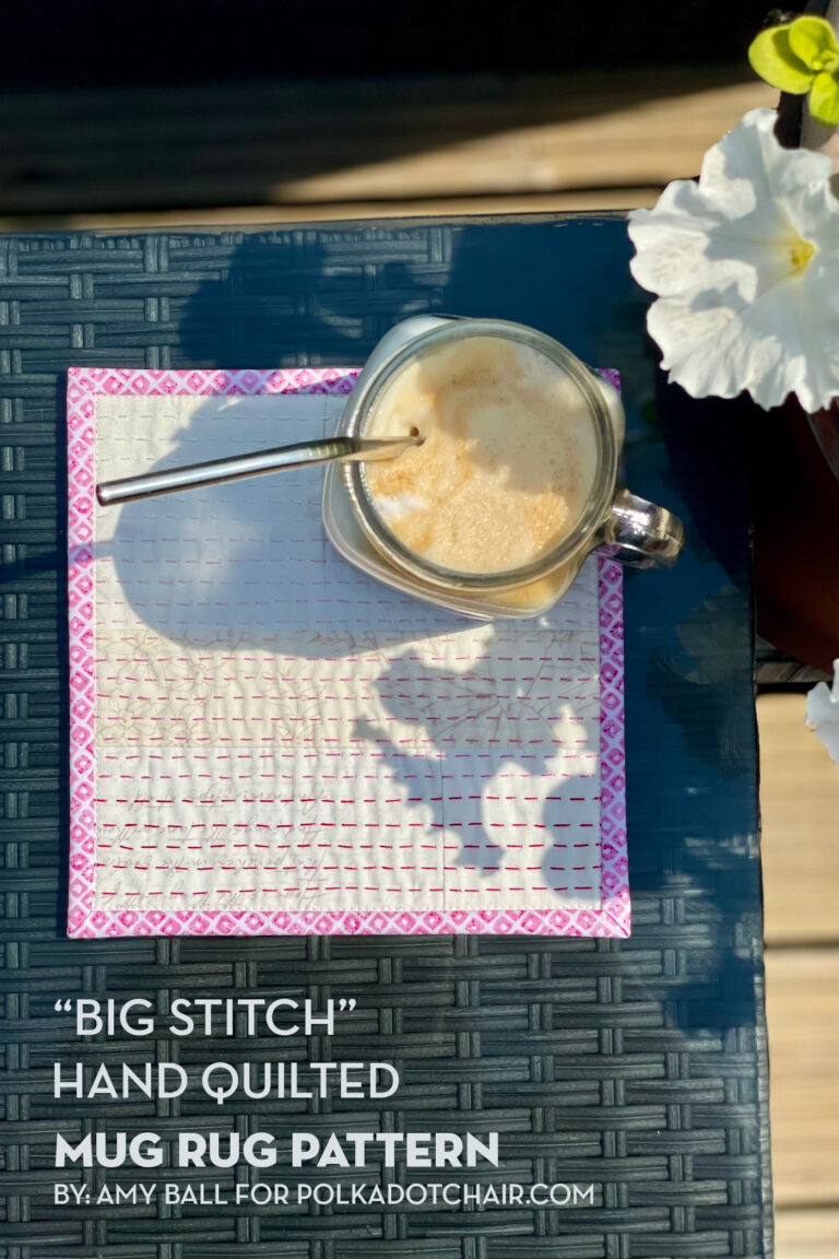 Big Stitch Hand Quilted Mug Rug Pattern