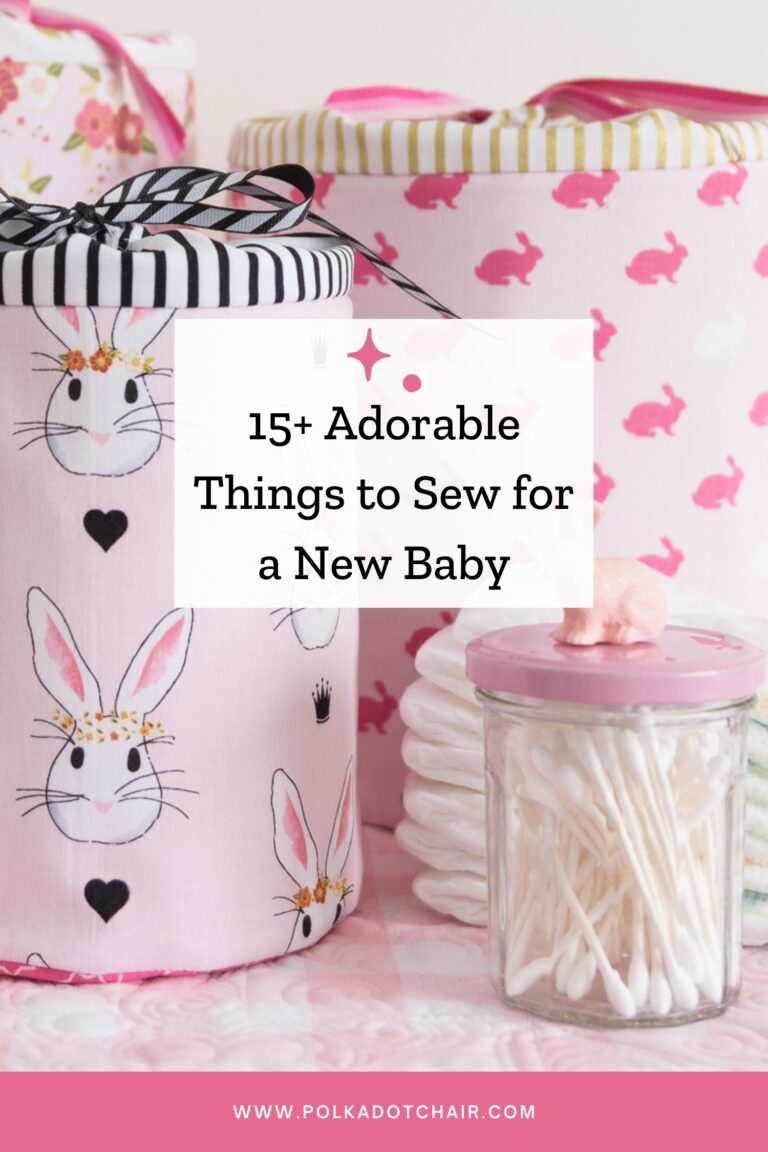 15 Adorable Things to Sew for a New Baby